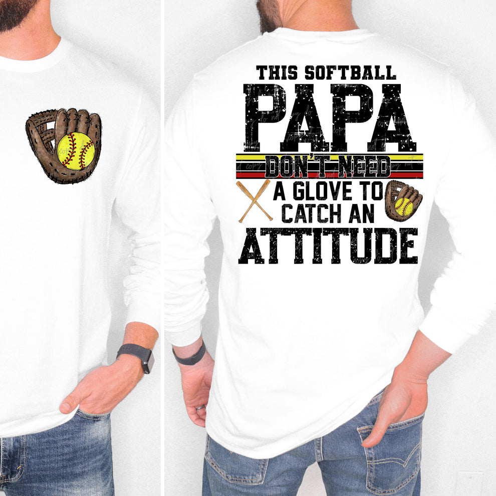 Softball Papa Attitude-DTF TRANSFER (VDS)