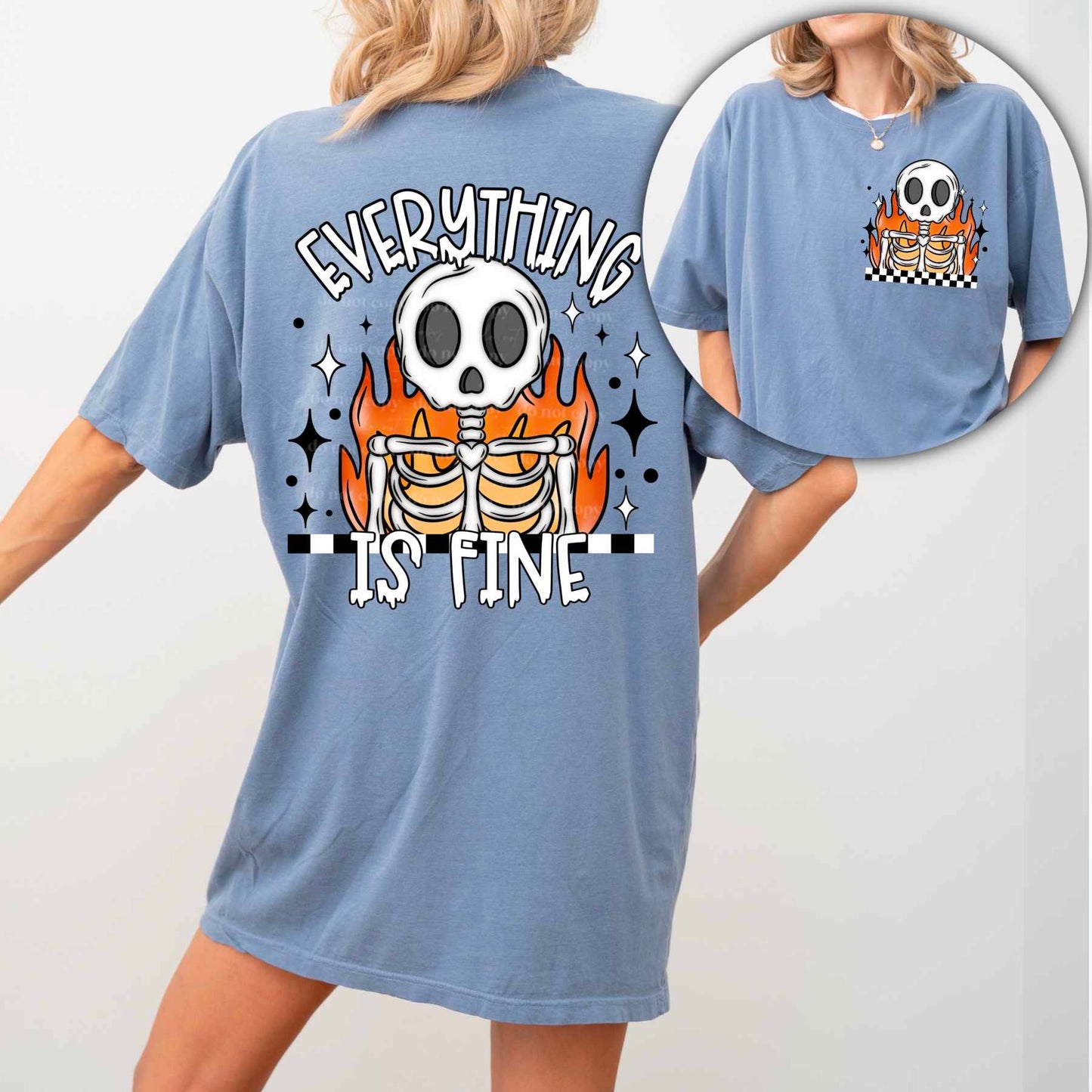 Everything is fine white -DTF TRANSFER (CSC)