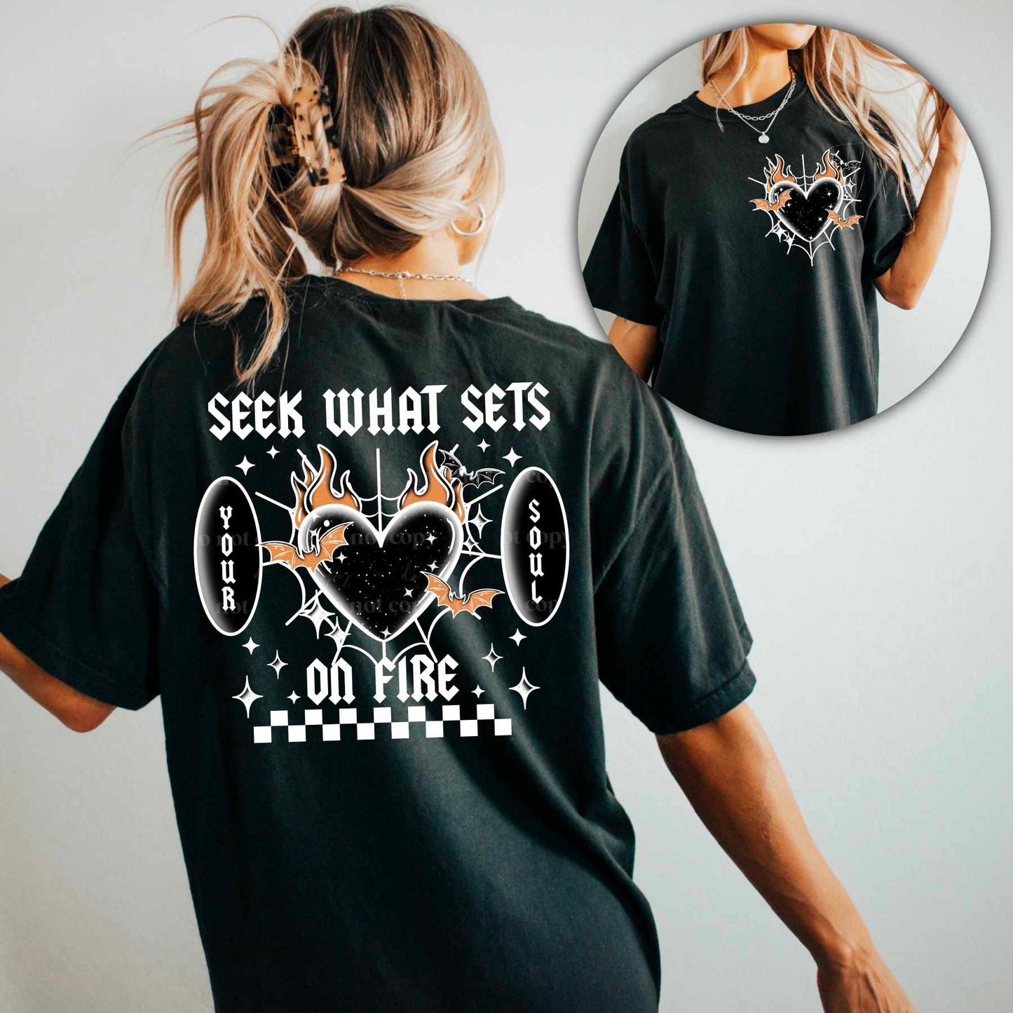 Seek what sets your soul on fire white -DTF TRANSFER (CSC)