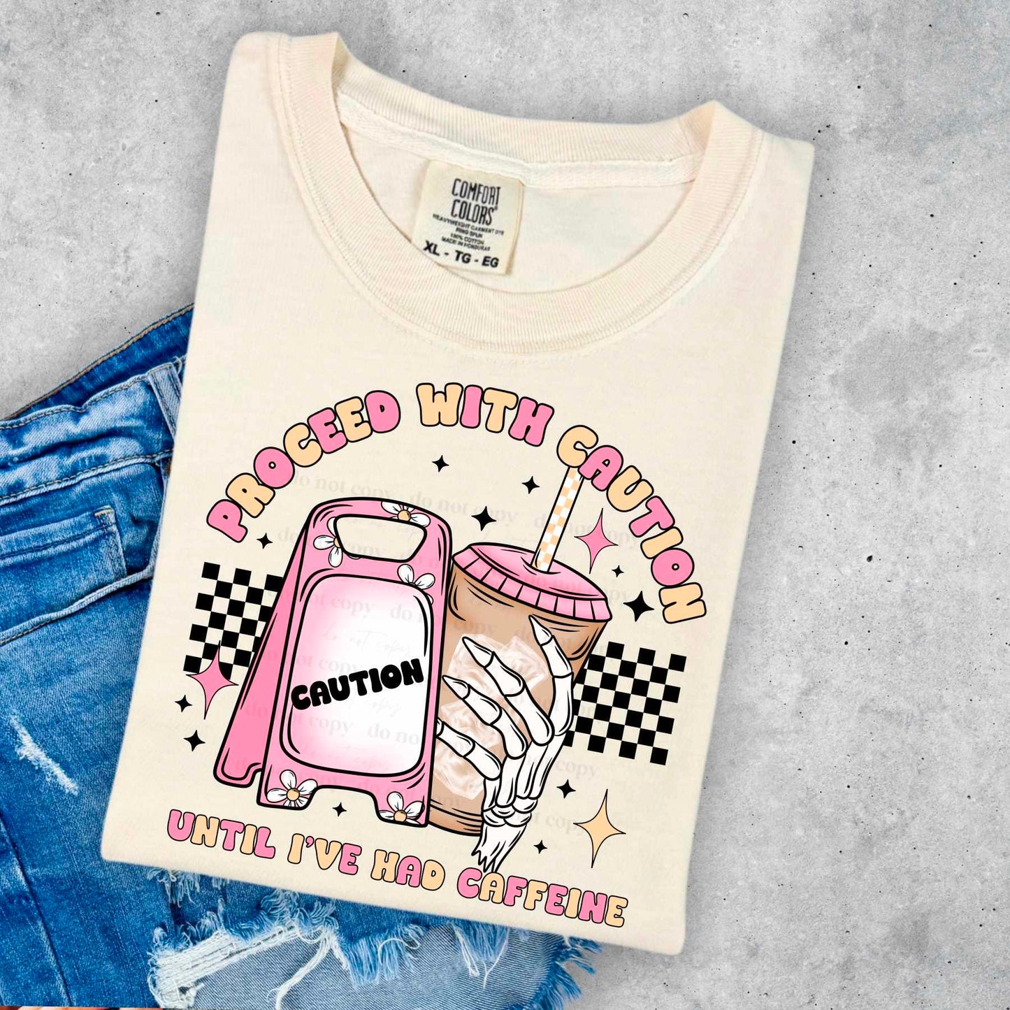 proceed with caution -DTF TRANSFER (CSC)