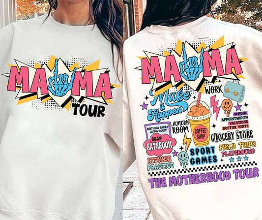 Mama Tour - DTF TRANSFER (front and back included)