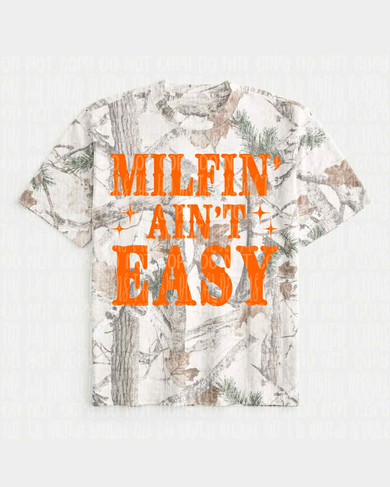 MILFin ain't easy - DTF TRANSFER (JMD)