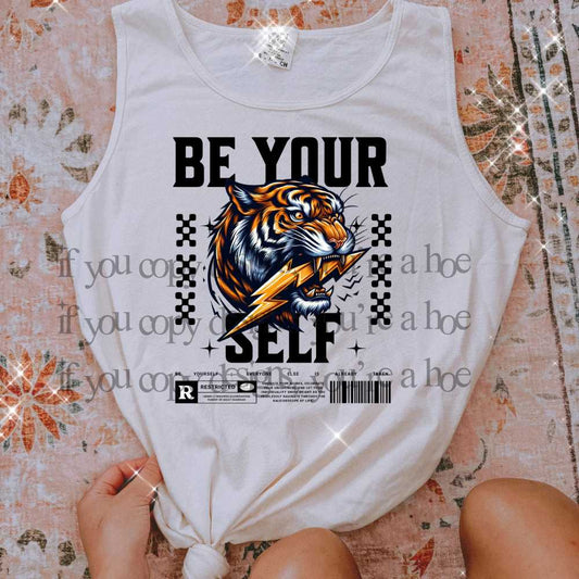 Be Yourself- DTF TRANSFER (SAVED)