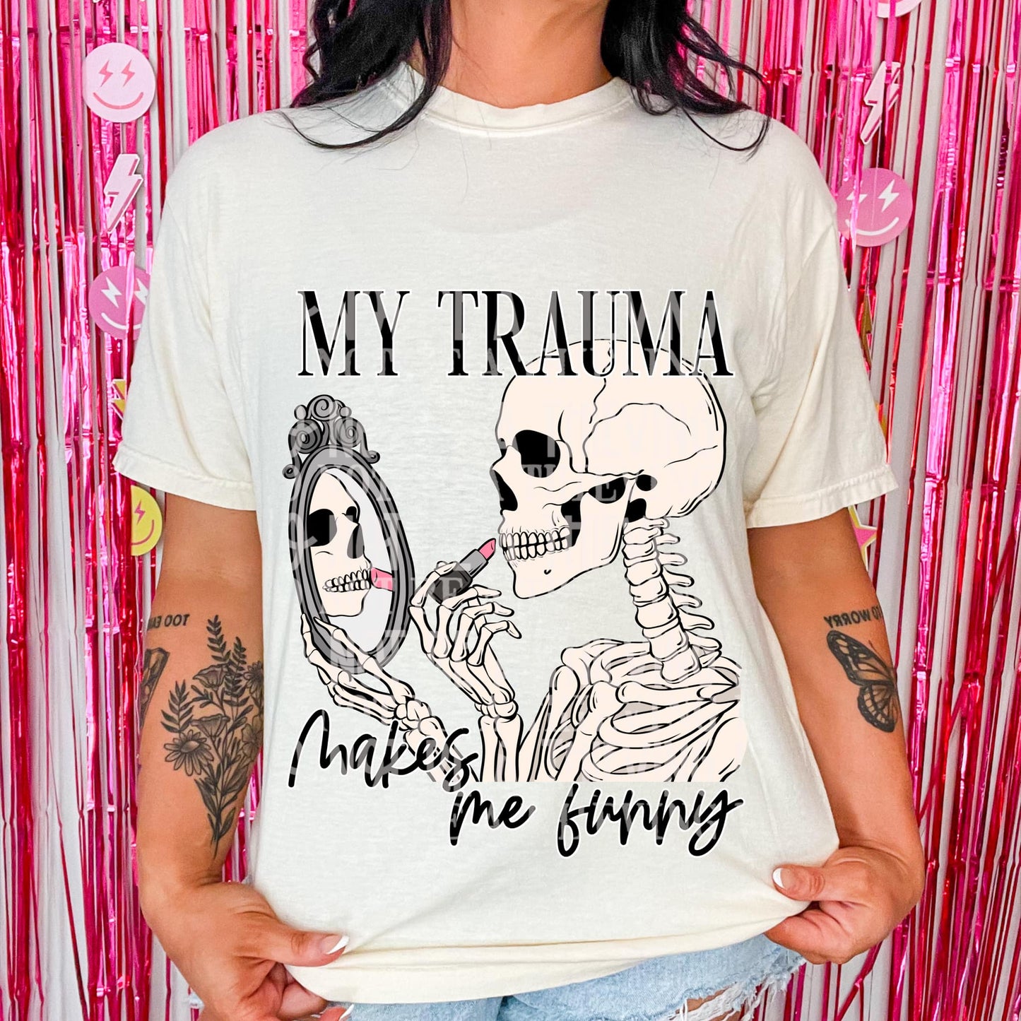 My trauma makes me funny skellie - DTF TRANSFER (SCRLW)