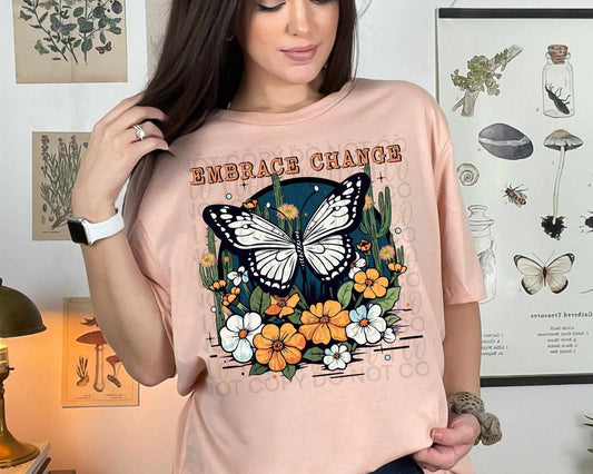 Embrace Change - DTF TRANSFER (SSDDa)