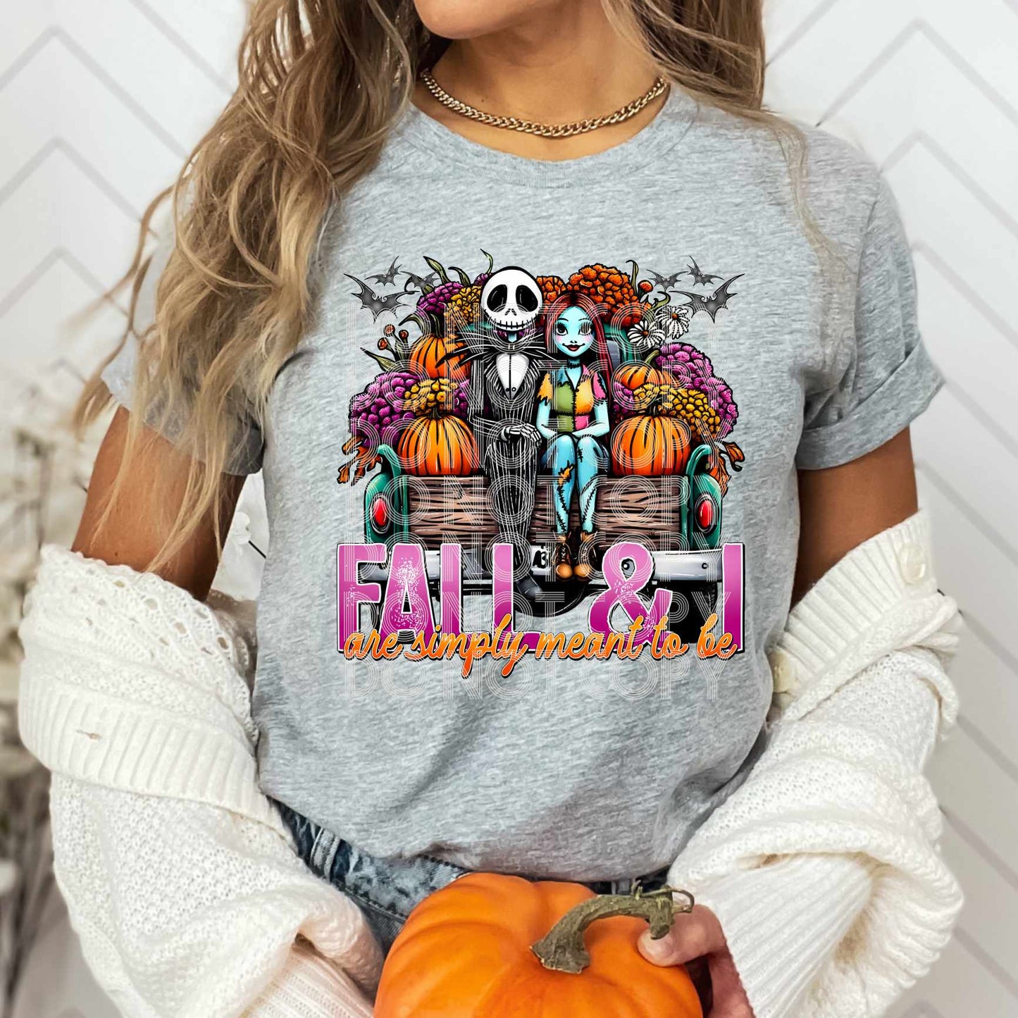 Fall & I Simply Meant To Be -  DTF TRANSFER