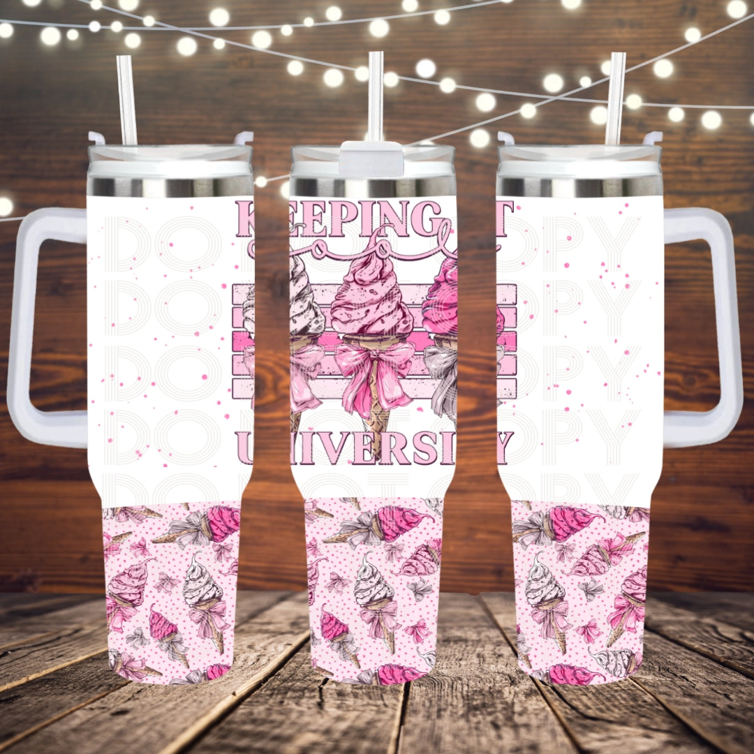 Keeping It Cool University ; UV DTF 40OZ TUMBLER Wraps (top & bottom) (TED)