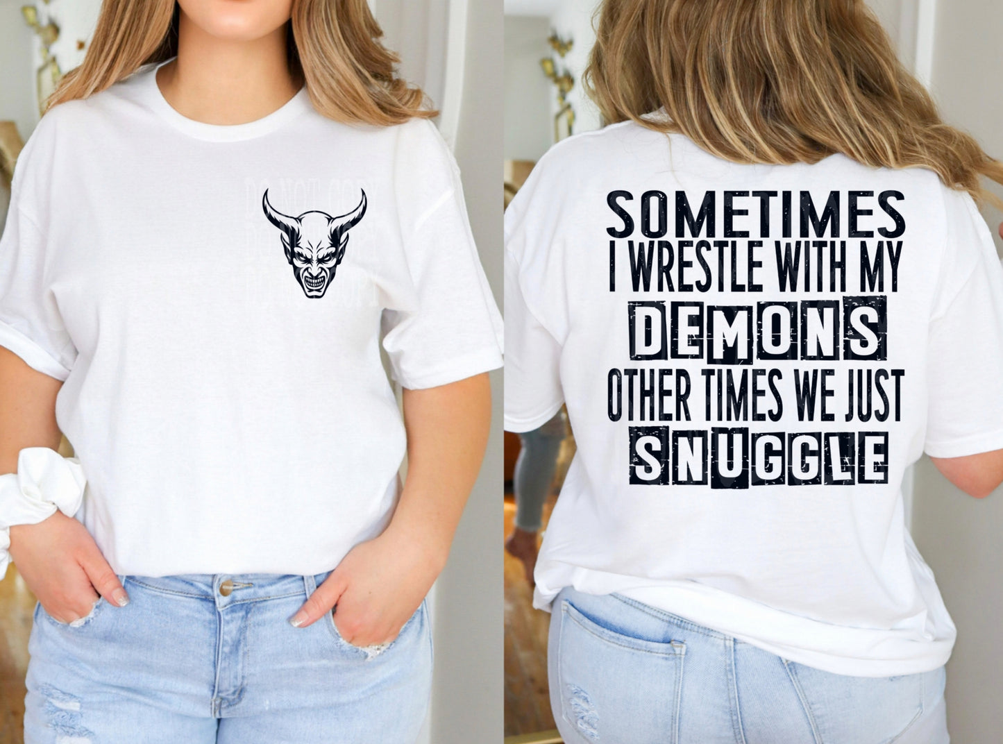 Snuggle with my demons - DTF TRANSFER (All the snarky Collab PHDCXDDV)