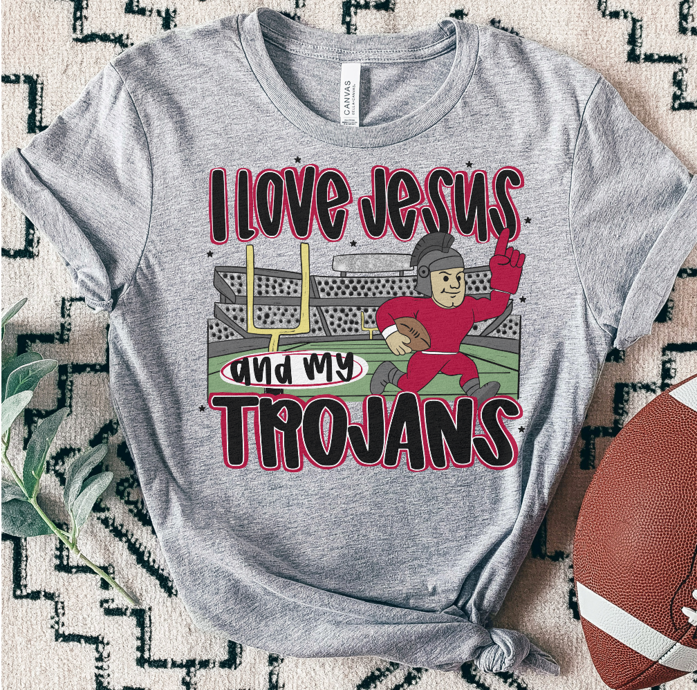 TROJANS red ; I love Jesus and Football - DTF TRANSFER (SAL JUNE25)
