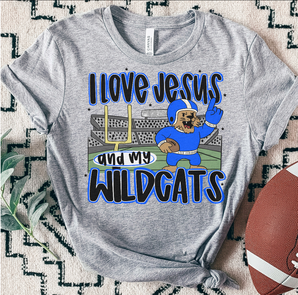WILDCATS ; I love Jesus and Football - DTF TRANSFER (SAL JUNE25)