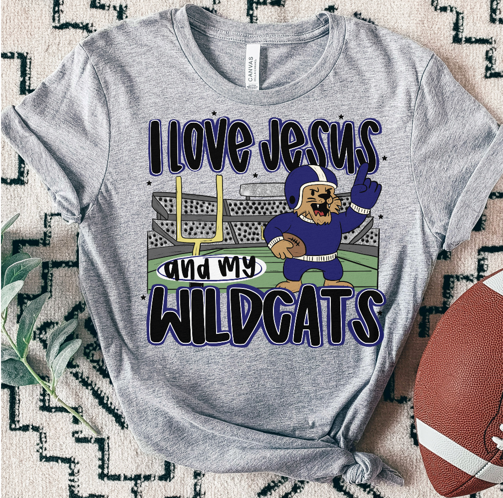 WILDCATS ; I love Jesus and Football - DTF TRANSFER (SAL JUNE25)