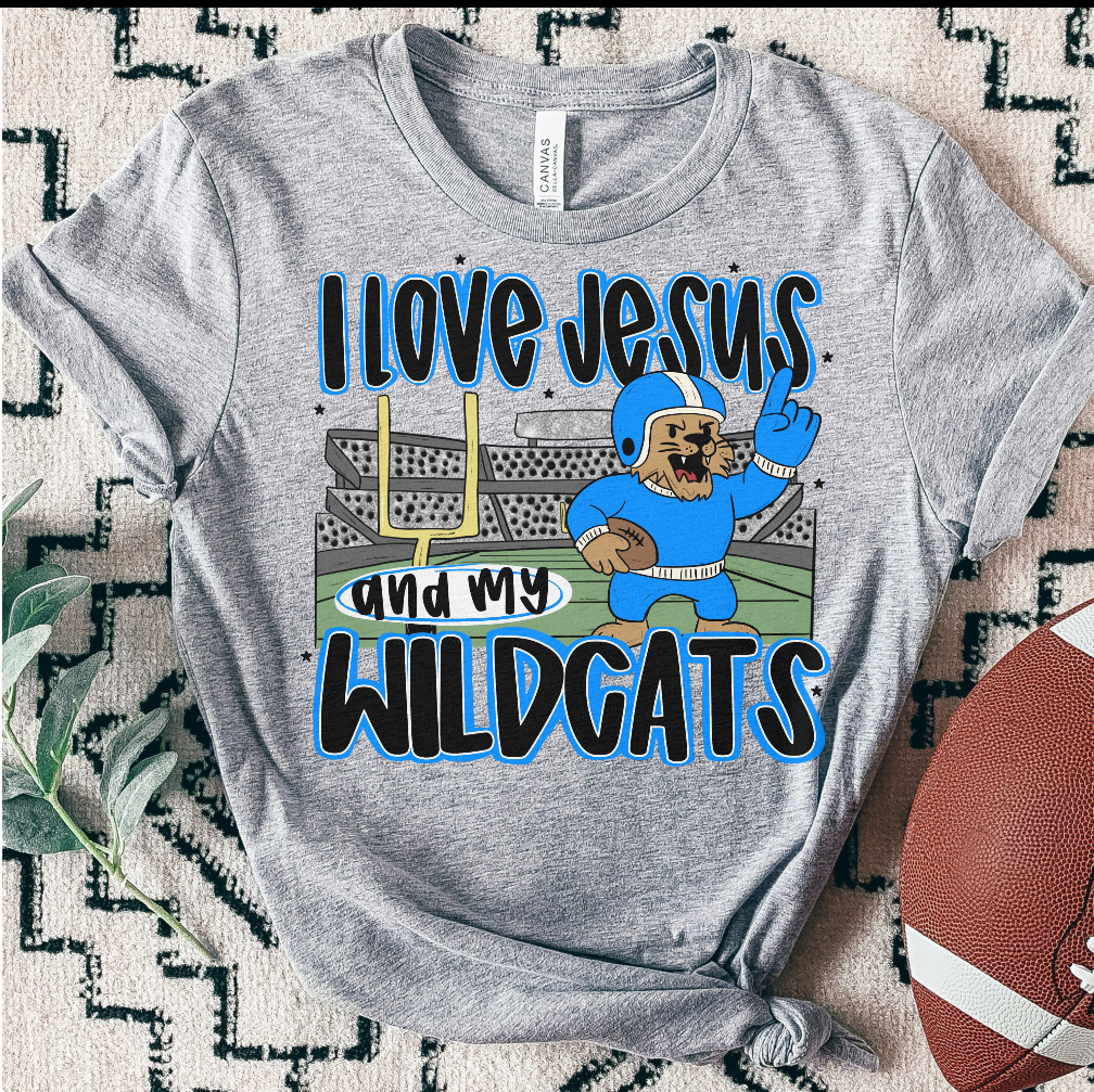 WILDCATS ; I love Jesus and Football - DTF TRANSFER (SAL JUNE25)