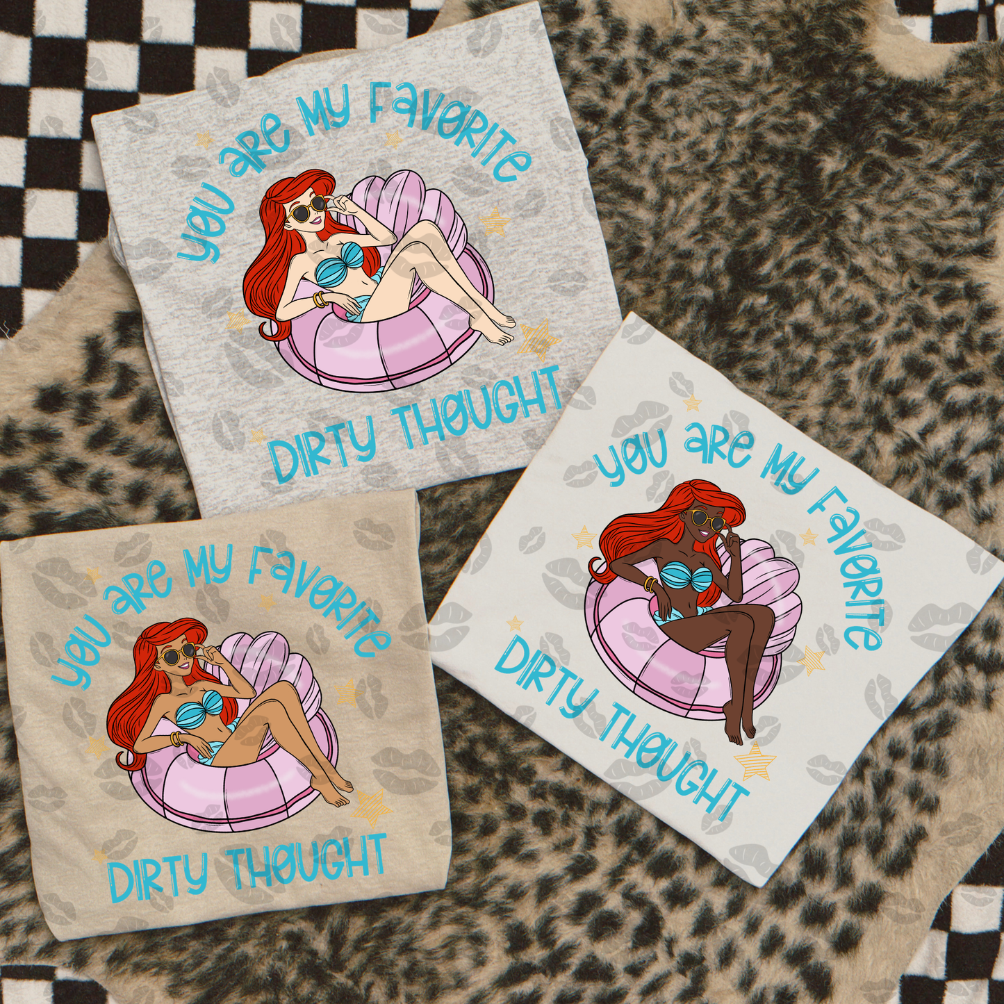 You are my favorite mermaid - DTF TRANSFER (NBD snarky diz)