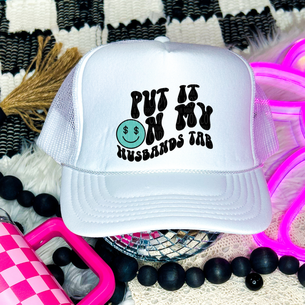 Put it on my husband's tab - DTF TRANSFER