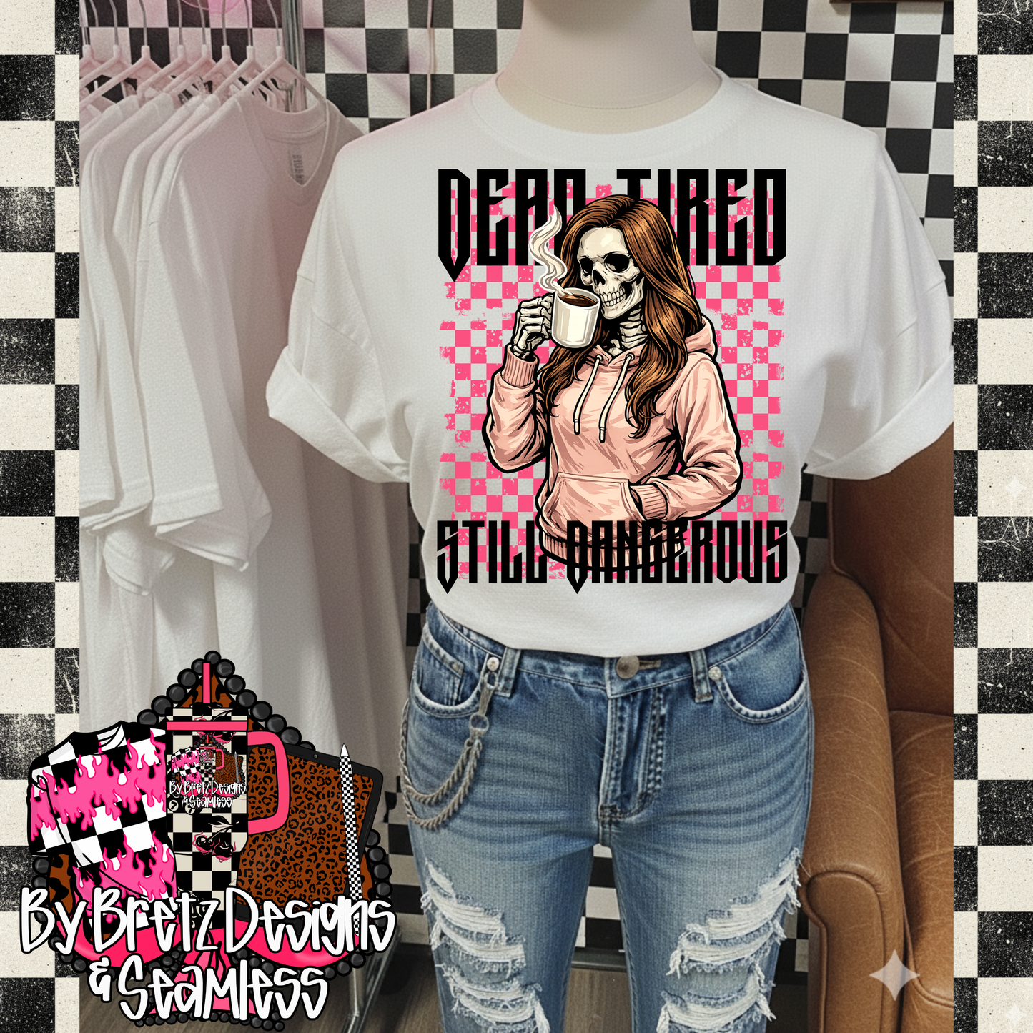 Dead tired still dangerous-DTF TRANSFER (RIOTMAMA)