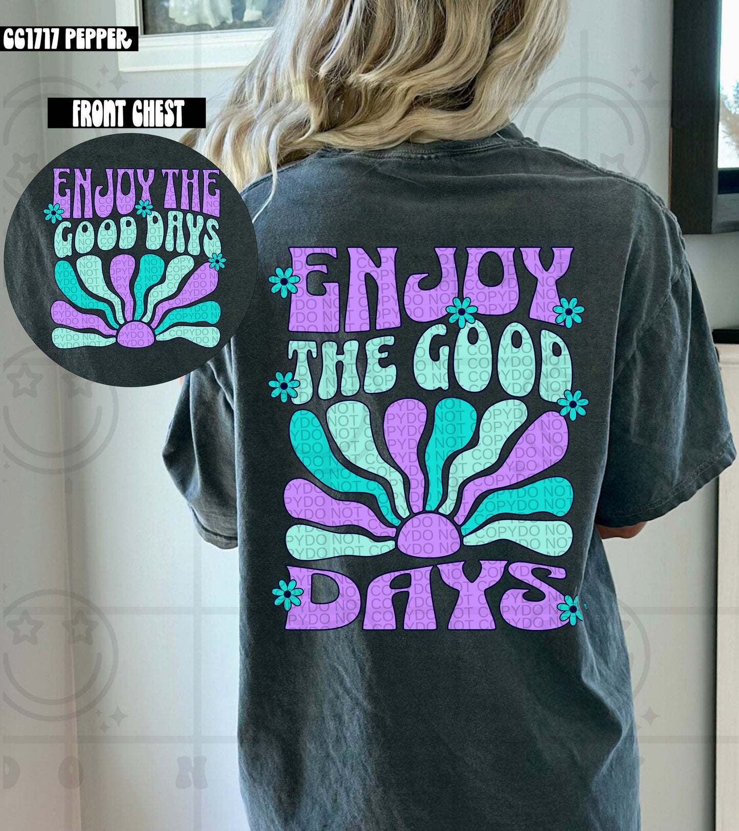 Enjoy the good days retro floral - DTF TRANSFER (HWDMY25)