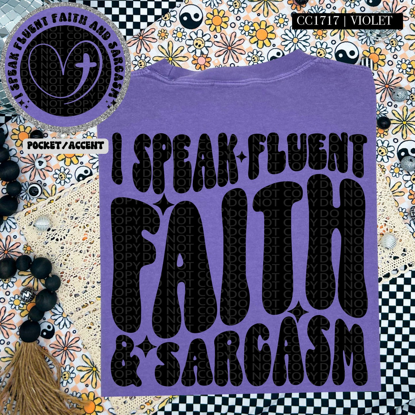 I speak fluent faith and sarcasm-DTF TRANSFER (HWD/F25)
