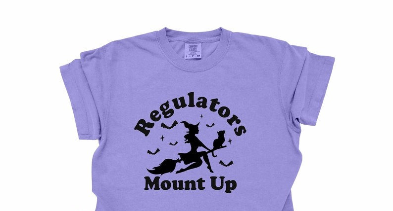 Regulators mount up witches - DTF TRANSFER ONLY