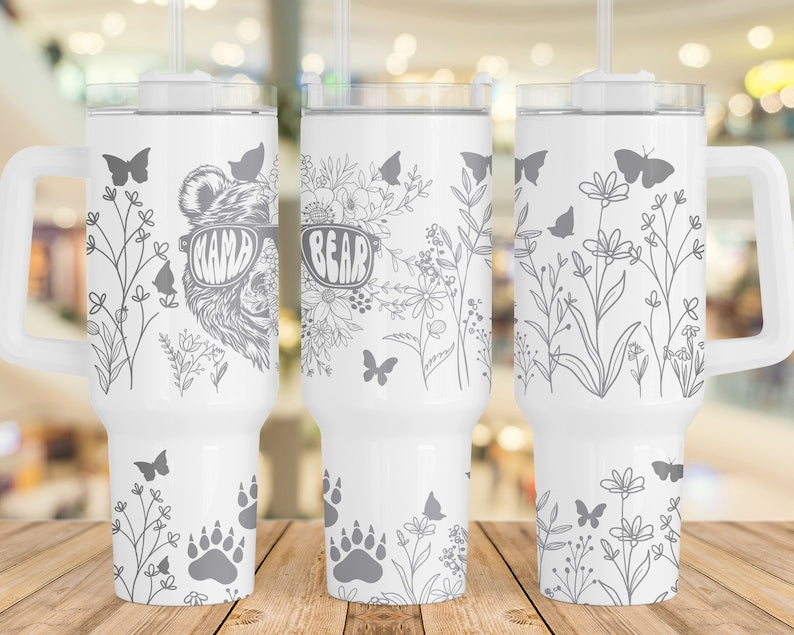 Mama Bear gray ; UV DTF 40OZ TUMBLER Wrap (top & bottom)