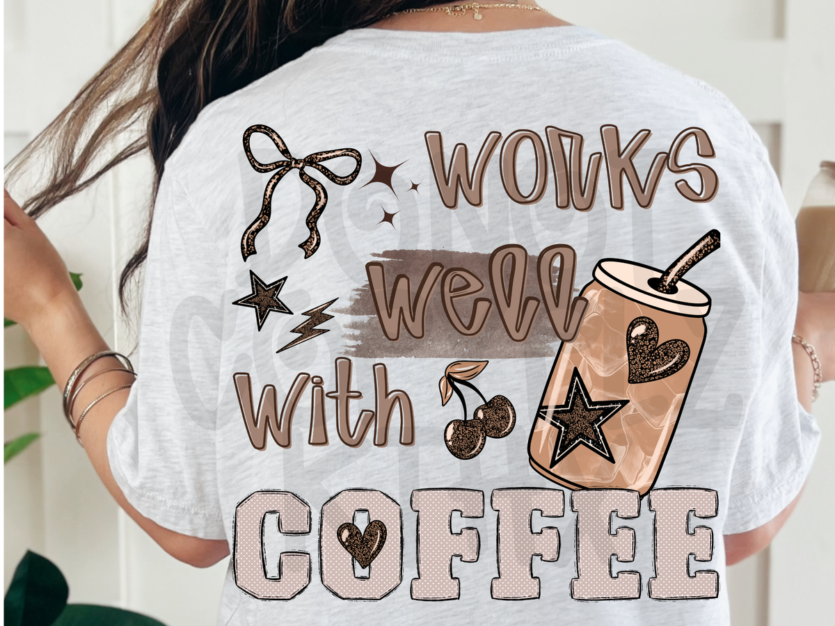 Works well with coffee - DTF TRANSFER (PVC)