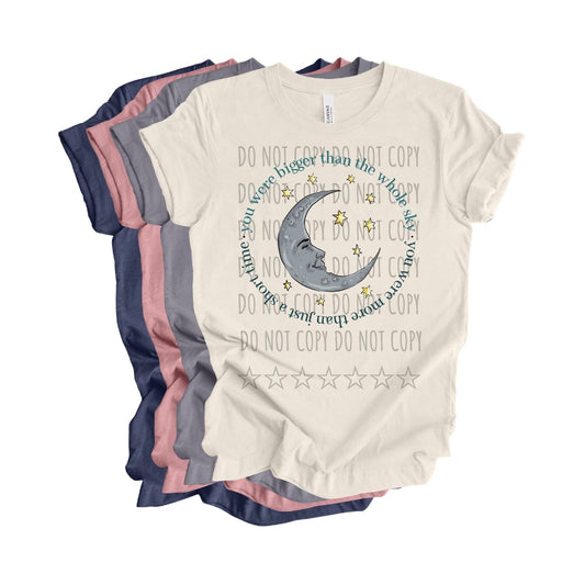 Bigger than the whole sky TRANSFER ONLY