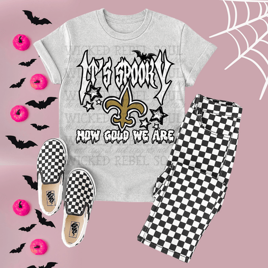 Saints ; Its spooky how good we are - DTF TRANSFER (T4KD)