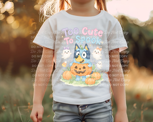 Too cute to spook blue dog - DTF TRANSFER (BYD)