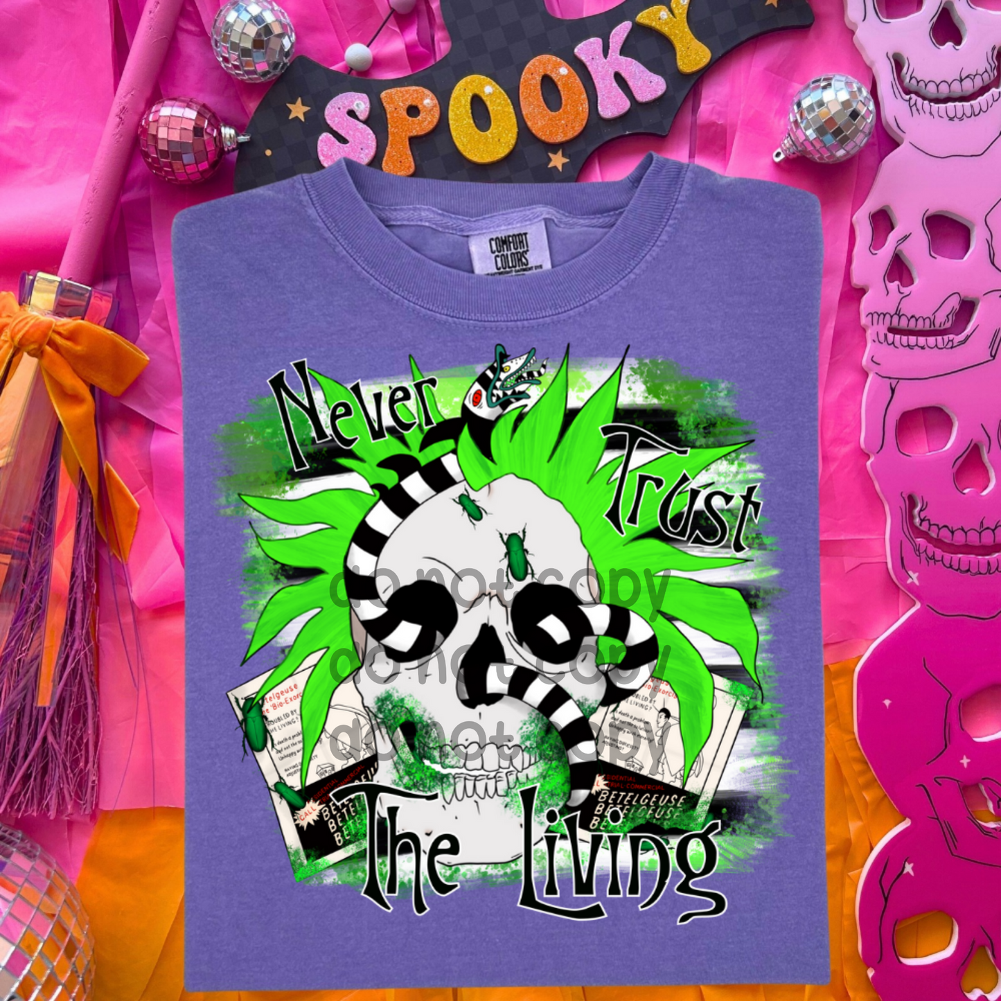 Never trust the living bj - DTF TRANSFER (SDDD)