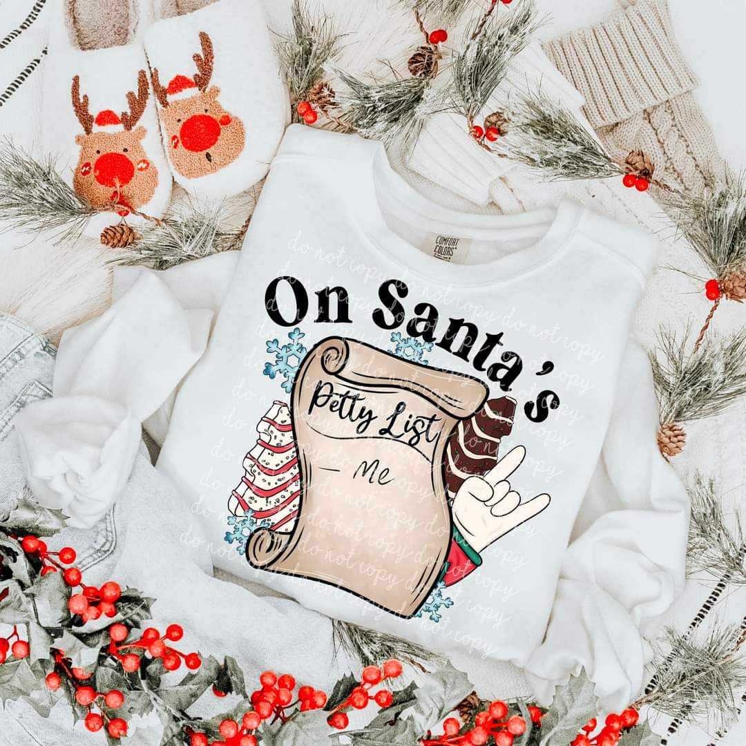 On Santas Petty list - DTF TRANSFER (MMDD)