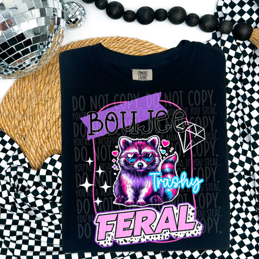 Boujee trashy feral raccoon - DTF TRANSFER