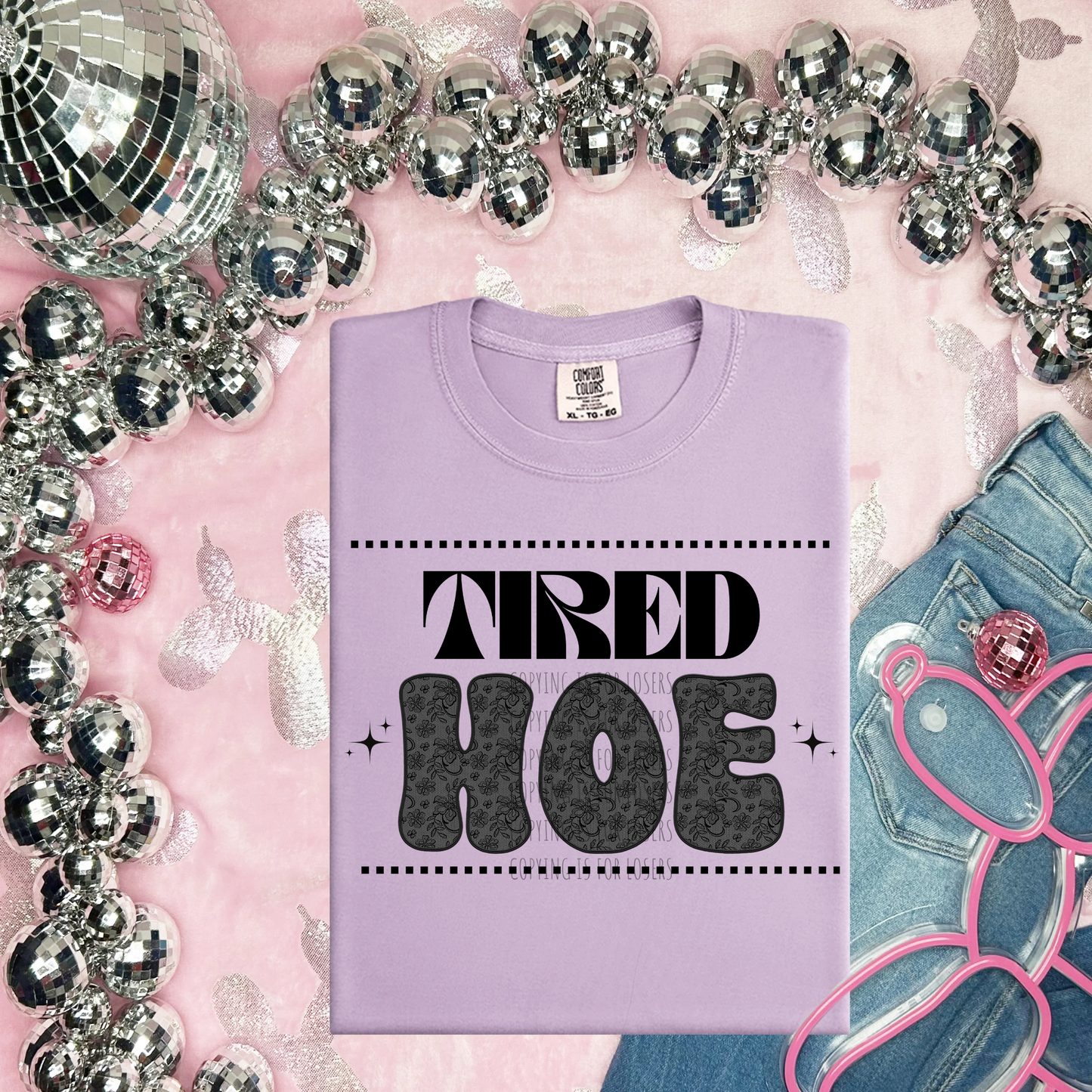 Tired Hoe-DTF TRANSFER (WFD F25)