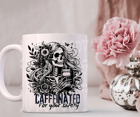 Caffeinated for your safety v3-UV dtf decal (SFD)
