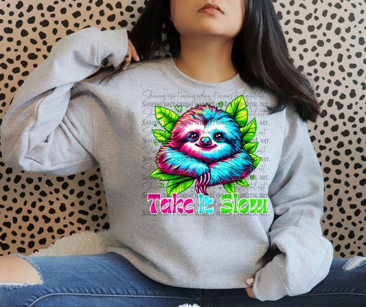 Take it slow 🦥-DTF TRANSFER (SFD)