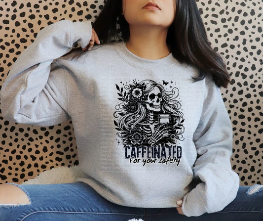 Caffeinated for your safety single color-DTF TRANSFER (SFD)