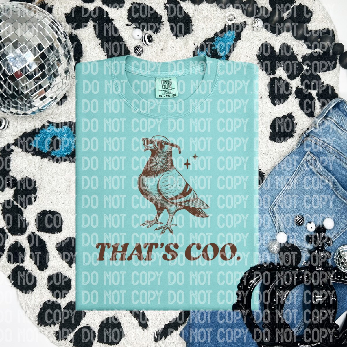 That's coo.(CHOOSE YOUR COLOR)-DTF TRANSFER (CFD)