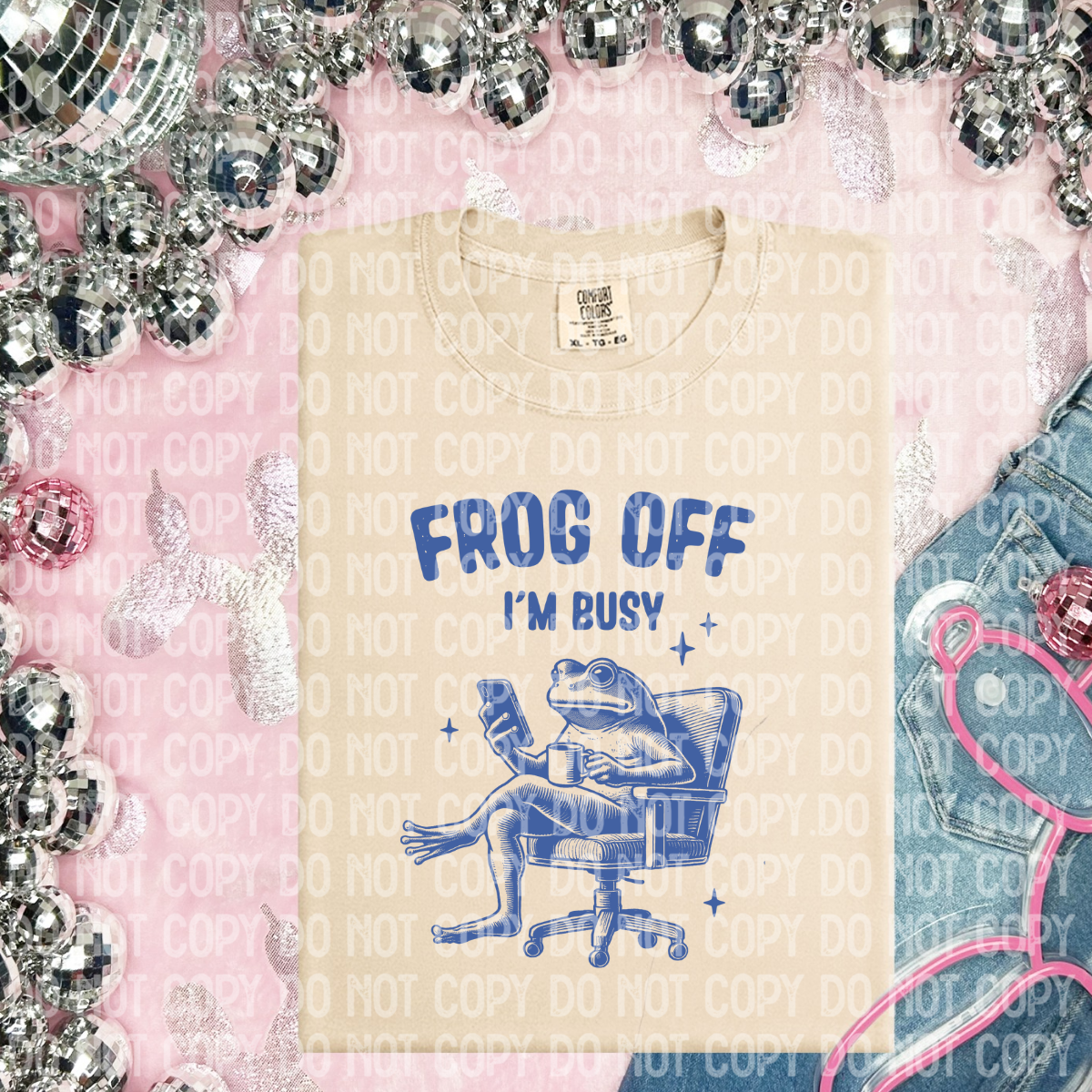 Frog off I'm busy (CHOOSE YOUR COLOR)-DTF TRANSFER (CFD)