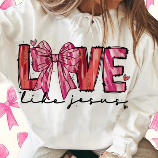 Love like Jesus - DTF TRANSFER (ULF)