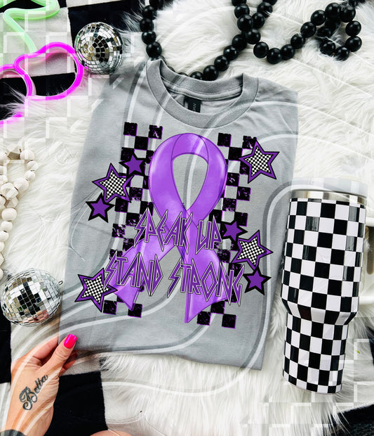 Speak Up Stand Strong - DTF TRANSFER (GL825)