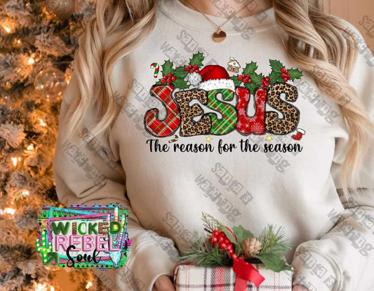 Jesus is the reason for the season - DTF TRANSFER ONLY
