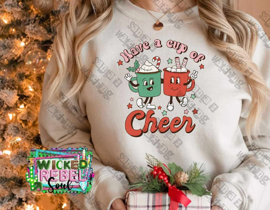 Have A Cup Of Cheer - DTF TRANSFER ONLY (WRS)