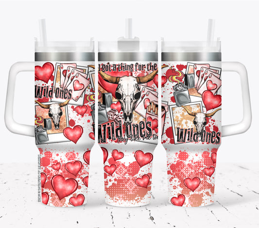 Wild ones red ; UV DTF 40OZ TUMBLER Wrap (top & bottom) AGCM
