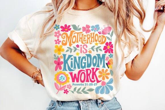Motherhood is Kingdom Work- DTF TRANSFER (CFD)