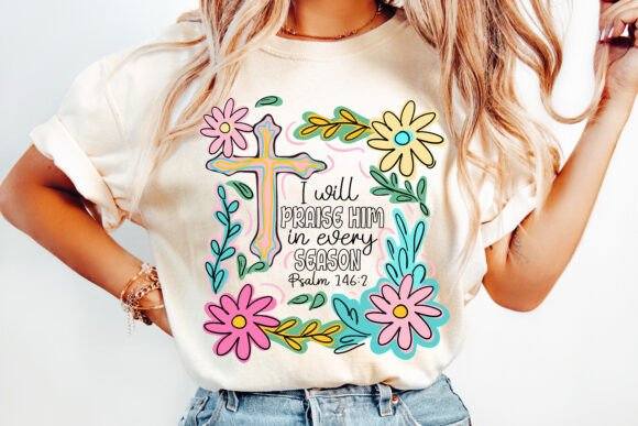 Praise Him in every season- DTF TRANSFER (CFD)