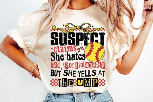 Softball Suspect - yells at ump - DTF TRANSFER (CFD)