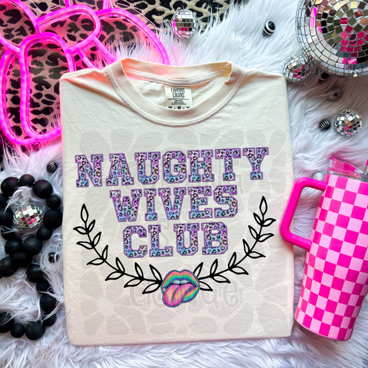 Naughty Wives Club - DTF TRANSFER (WFD)