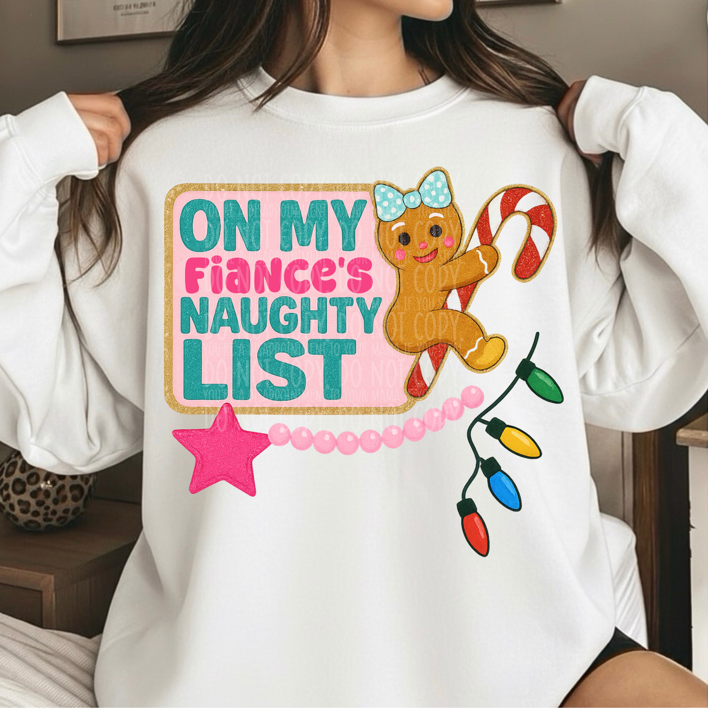 (Copy) On my fiancé's naughty list - DTF TRANSFER (WFD)