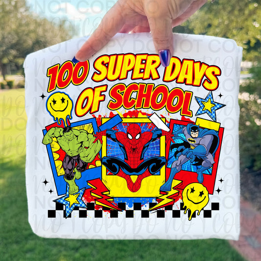 Super days - DTF TRANSFER (100 days of growth school edition collab)