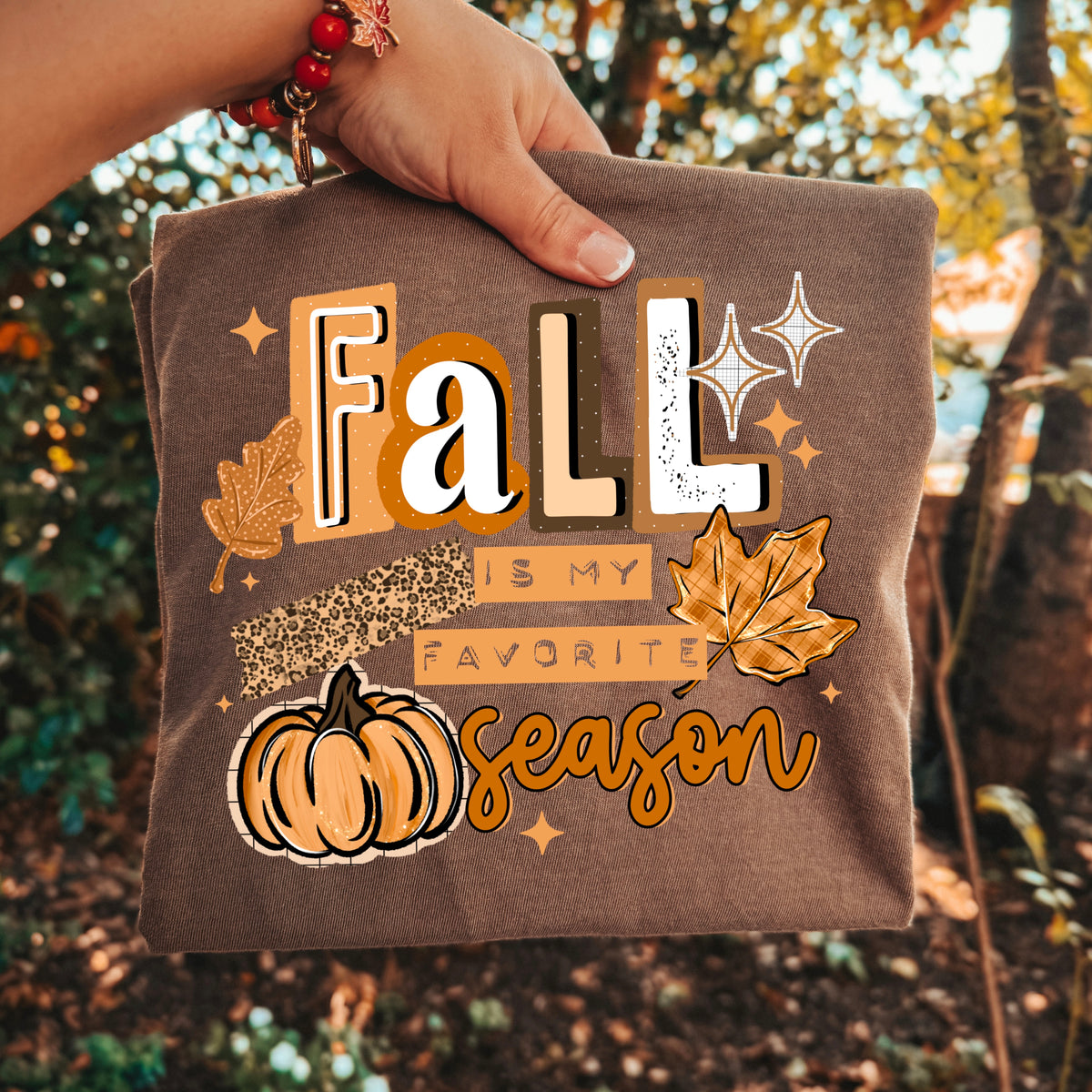 Fall in my favorite season - DTF TRANSFER (CSC)