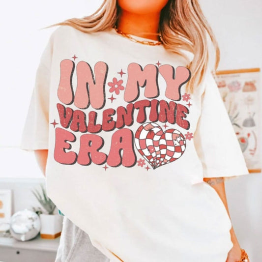 In my Valentine era- DTF TRANSFER (ULF)