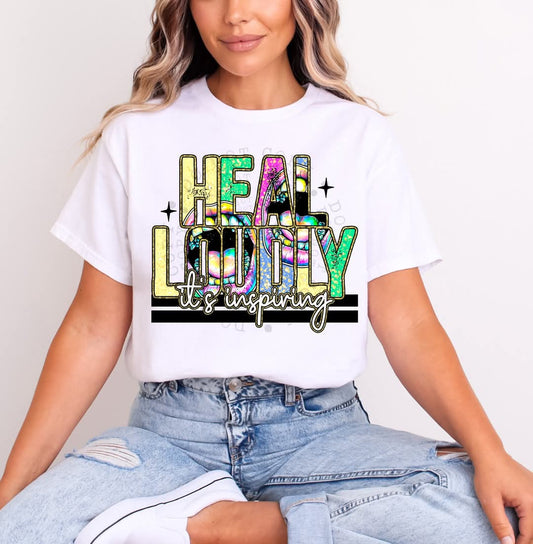 Heal Loudly - DTF TRANSFER (PHDC-CST MH COLLAB AP25)